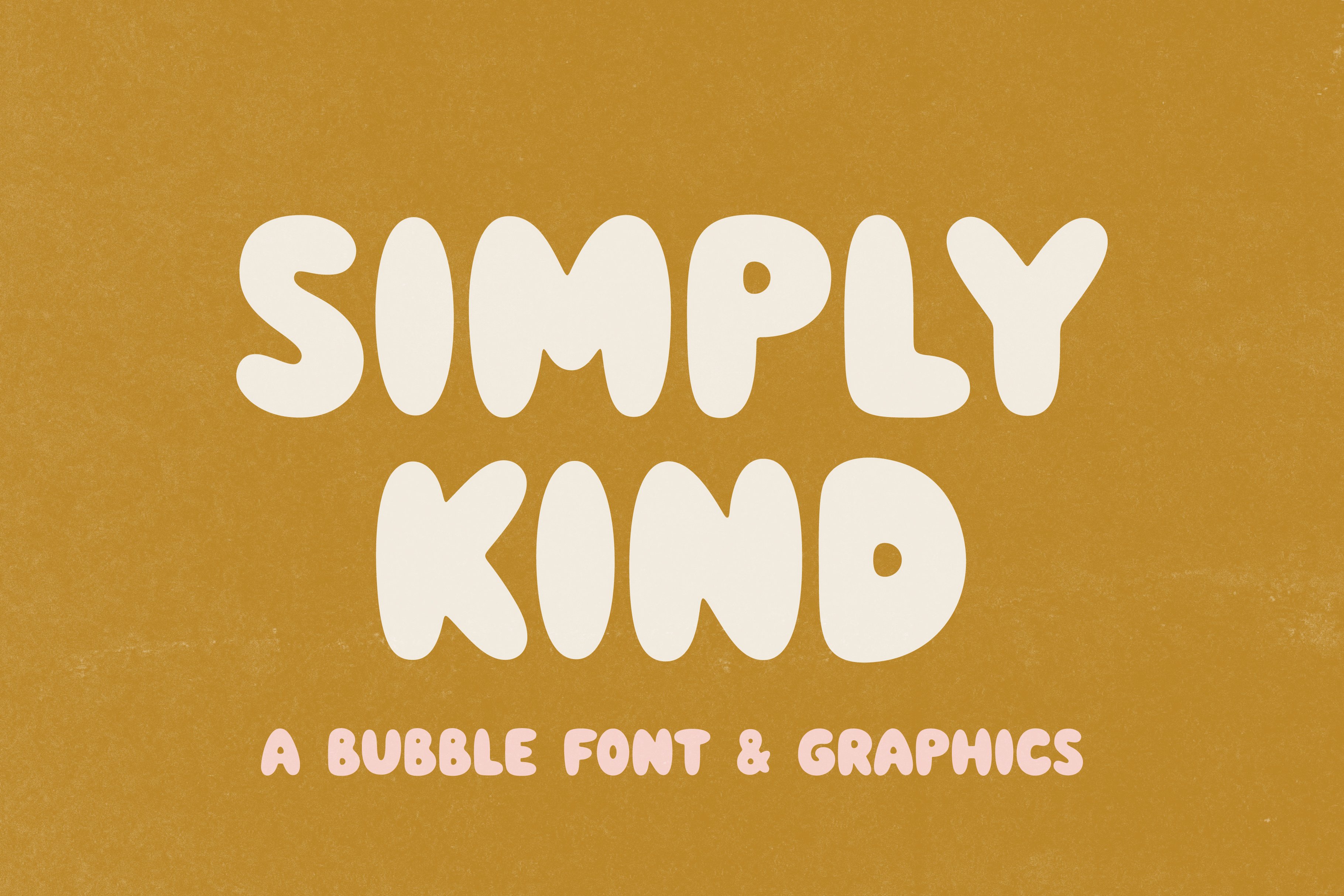 Simply Kind - Bubble Font cover image.