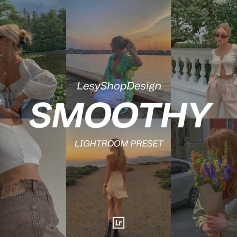 Smoothy Look Lightroom Mobile Presetcover image.