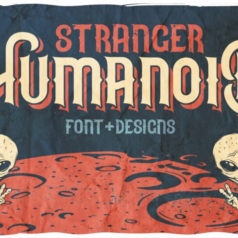 Stranger humanoid font and designs cover image.