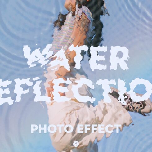 Water Reflection Photo Effectcover image.