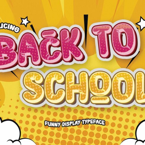 Back To School | Funny Display Font cover image.