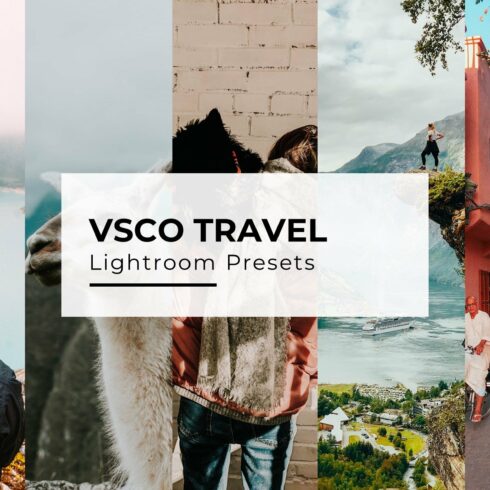 10+ VSCO Travel Lightroom Presetscover image.