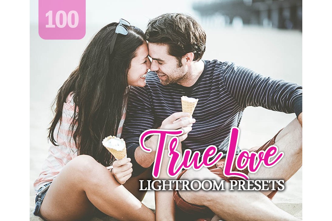 100 True Love Lightroom Presetscover image.