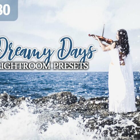 80 Dreamy Days Lightroom Presetscover image.