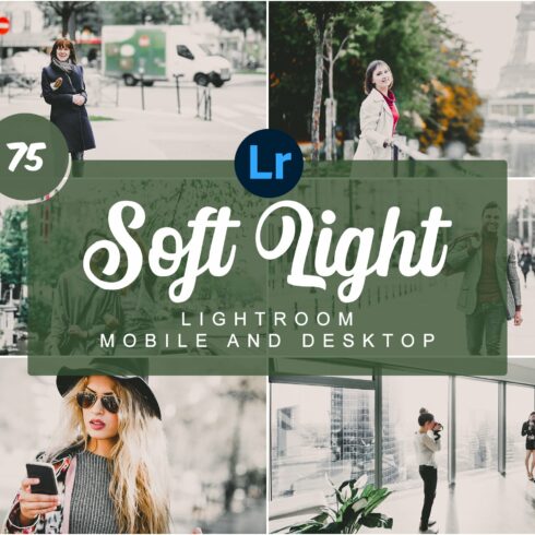 SoftLight Mobile and Desktop PRESETScover image.