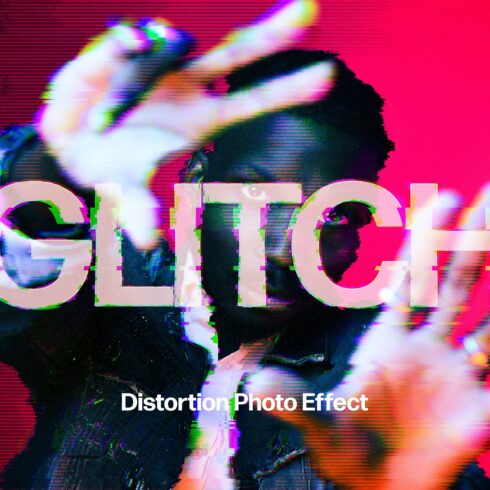 Glitch Distortion Photo Effectcover image.