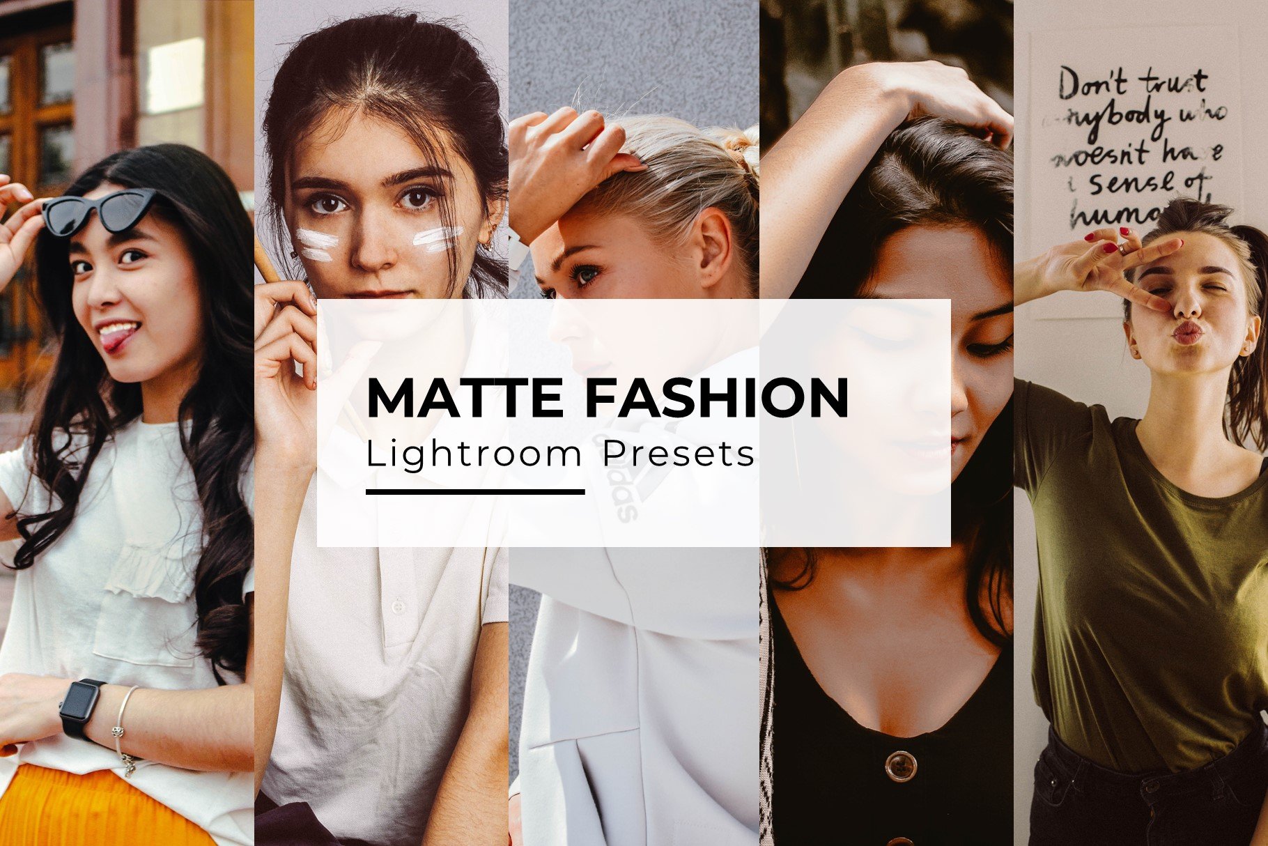 10+ Matte Fashion Lightroom Presetscover image.