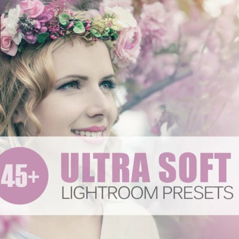 Ultra Soft Lightroom Presetscover image.