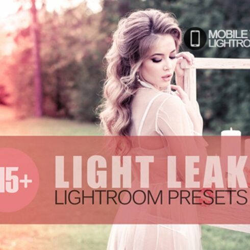 Light Leak Lightroom Mobile Presetscover image.
