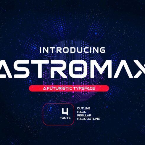 Astromax - A Futuristic Typeface cover image.