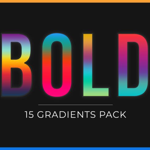 BOLD - 15 Creative Gradientscover image.