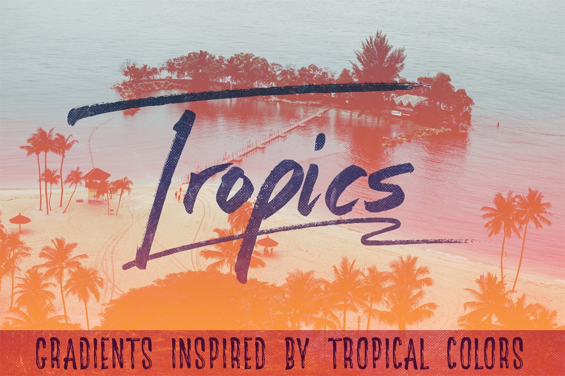 25 Tropical Gradients - Volume 01cover image.