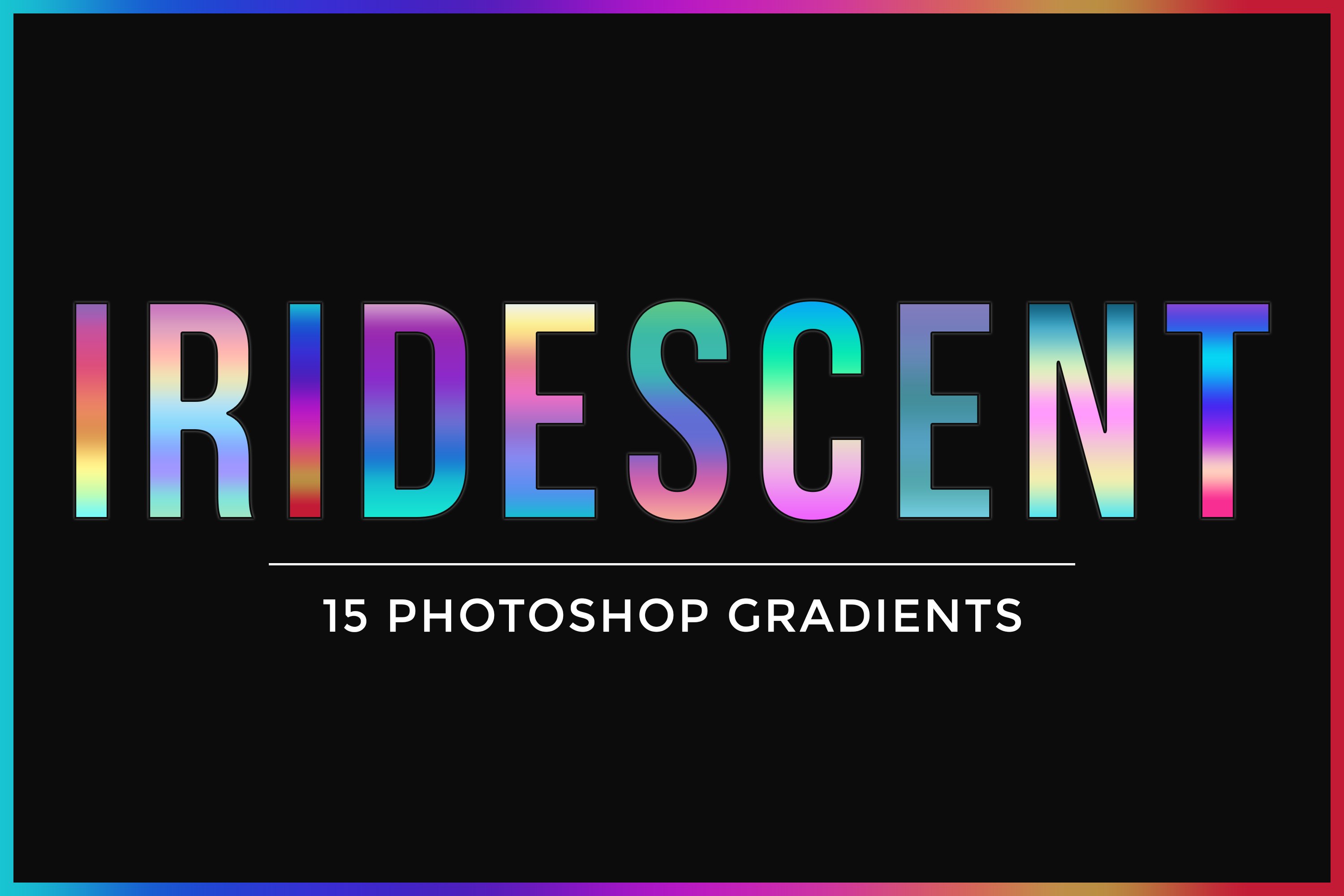 15 Iridescent Gradientscover image.