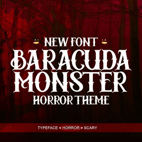 Baracuda Monster - Horror Font cover image.