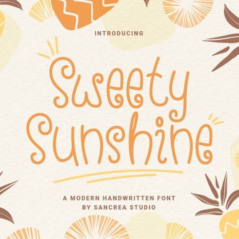 Sweety Sunshine - A Holiday Font cover image.