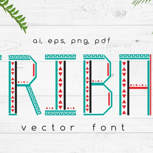TRIBAL Vector Font cover image.
