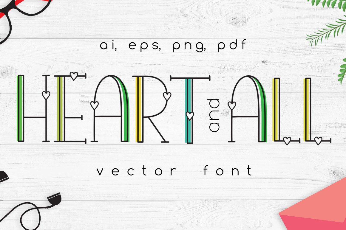 Heart and all Vector Font cover image.