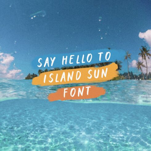 Island Sun Handwritten Marker Font cover image.