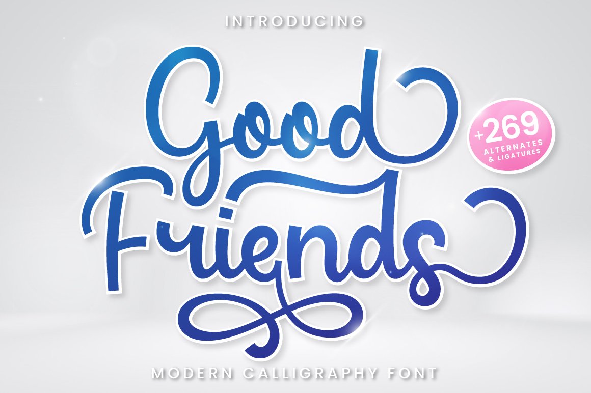 Good Friends - A Modern Bold Script cover image.
