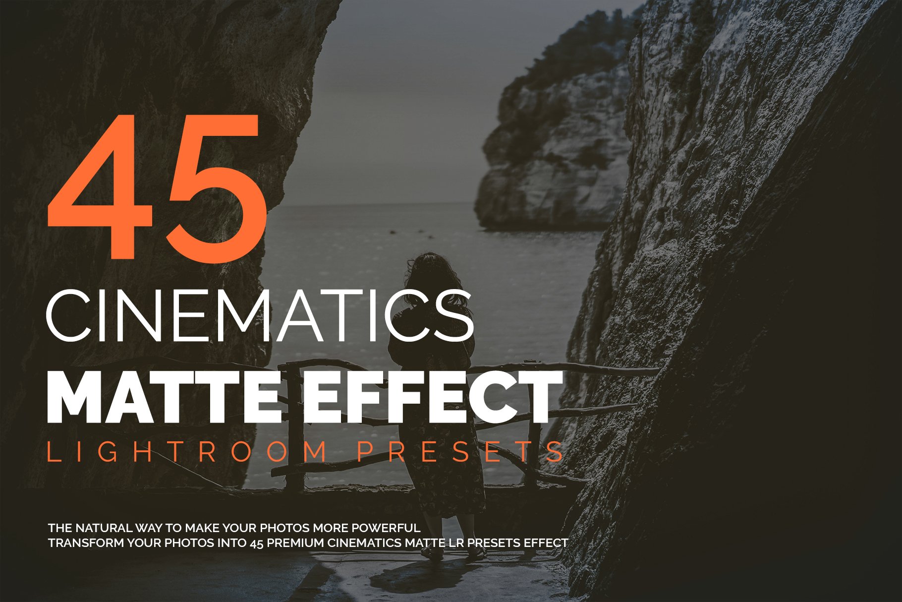 45 Cinematics Matte Effect LR Presetcover image.