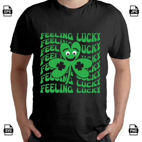 Feeling lucky, St Patrick\'s day t-shirt design cover image.