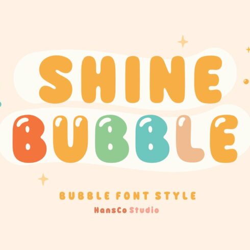 Shine Bubble Font cover image.