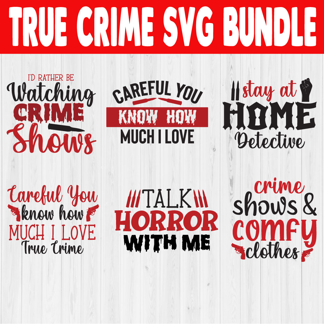 Funny True Crime Svg Bundle Vol4 cover image.