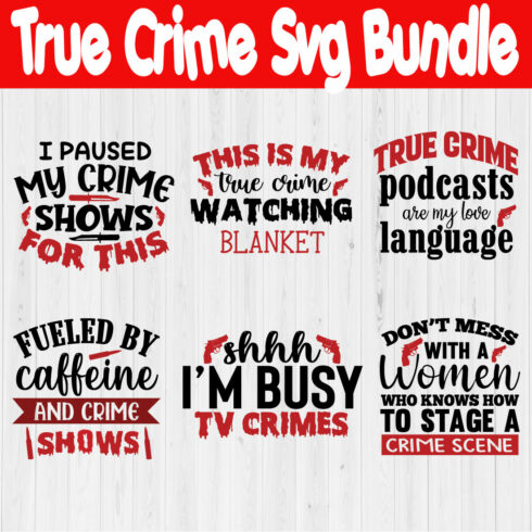 True Crime Svg Design Bundle Vol6 cover image.