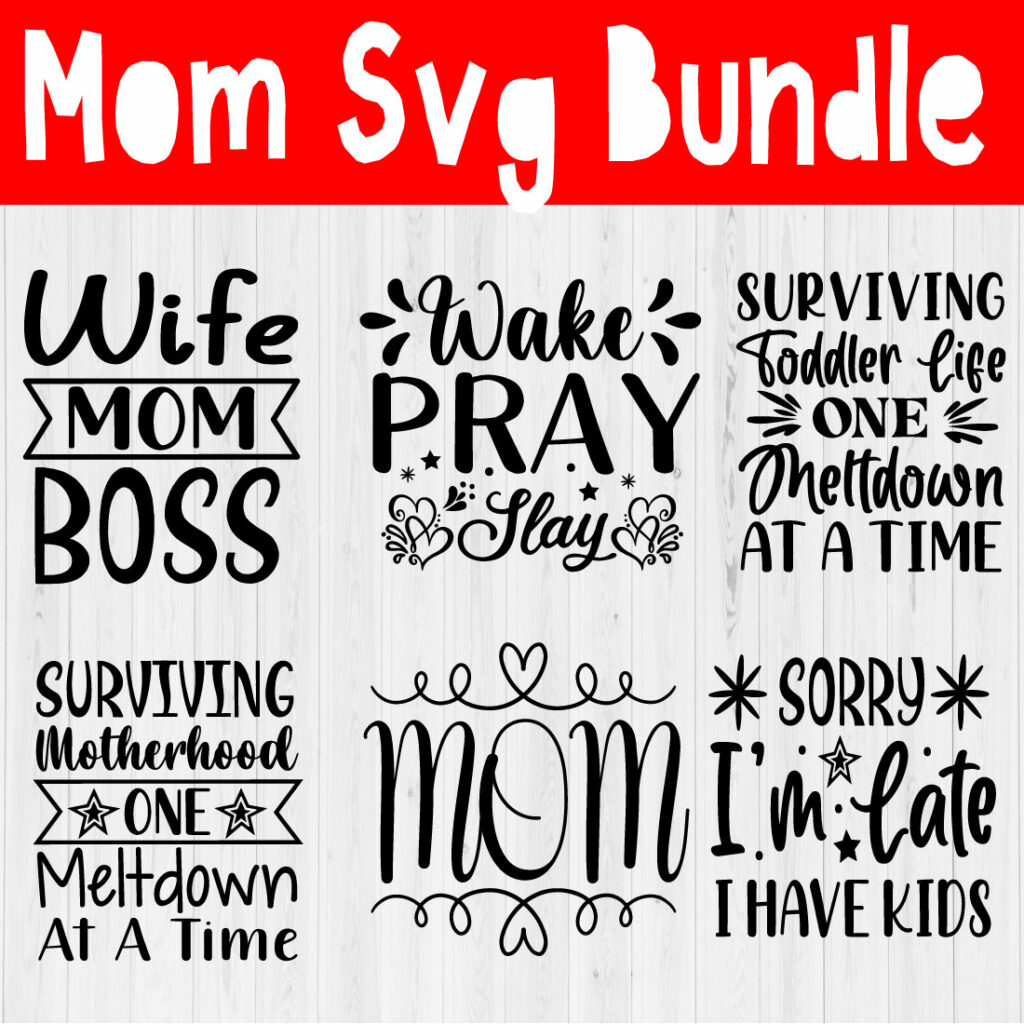 Mom Funny Svg Quote Bundle Vol.7 - MasterBundles