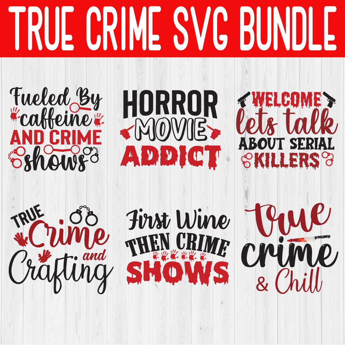 True Crime Svg Quote Bundle Vol3 cover image.