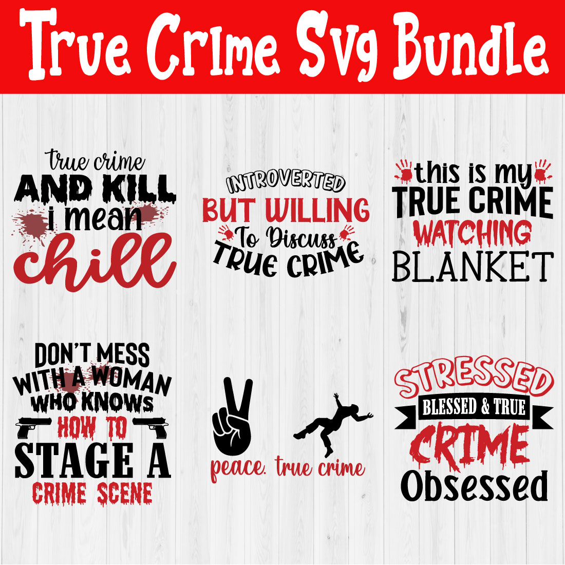 True Crime Svg Bundle Vol9 cover image.