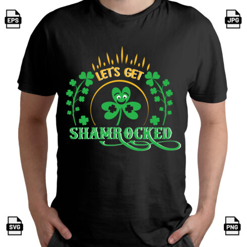 Let’s get shamrocked St Patrick's day t-shirt design cover image.