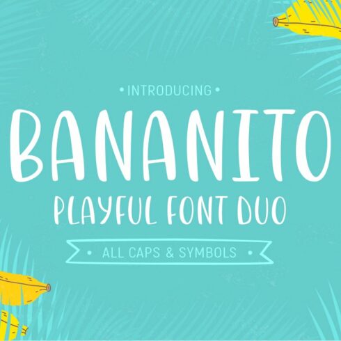 Bananito Font Duo cover image.