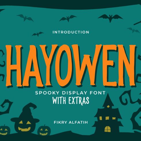 Hayowen Spooky Typeface + Extras cover image.