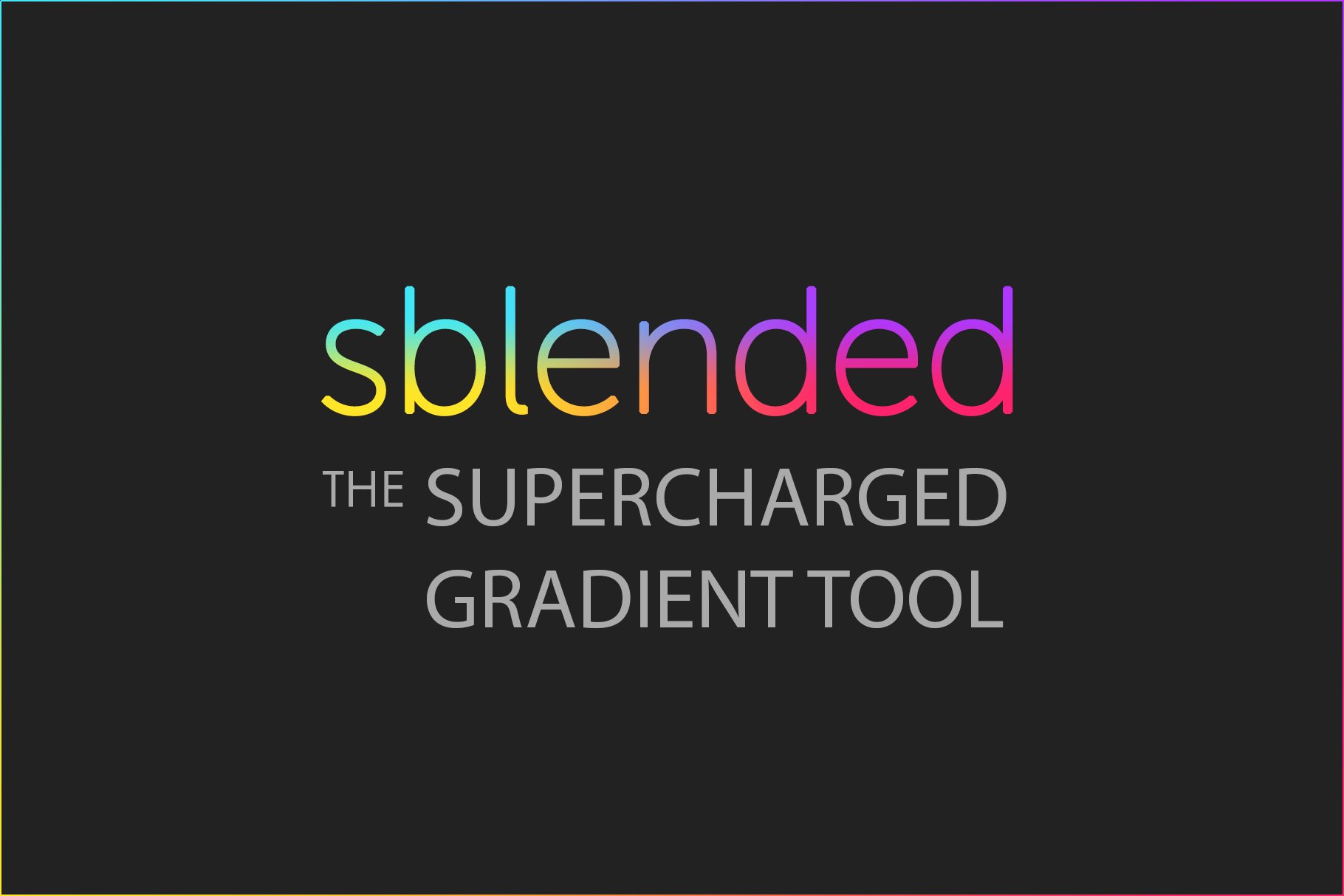 Sblended: Supercharged Gradient Toolcover image.