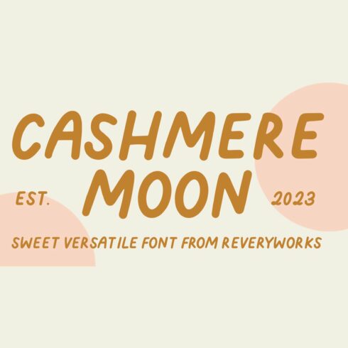 Cashmere Moon Sans (3 fonts) cover image.