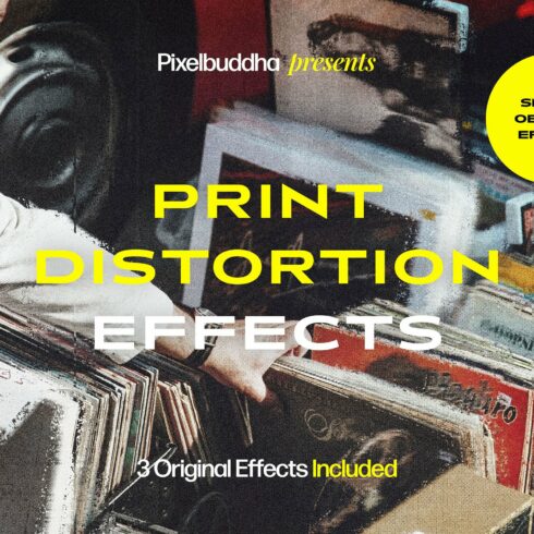 Print Distortion Effectscover image.