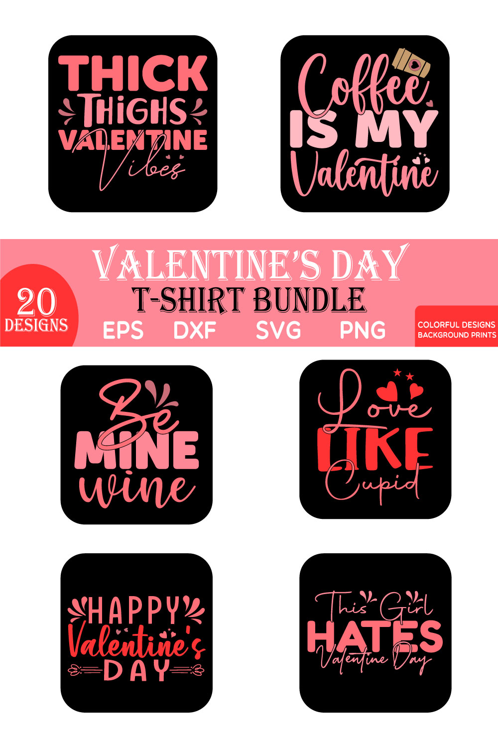 Valentine\'s day t-shirt Bundle pinterest preview image.