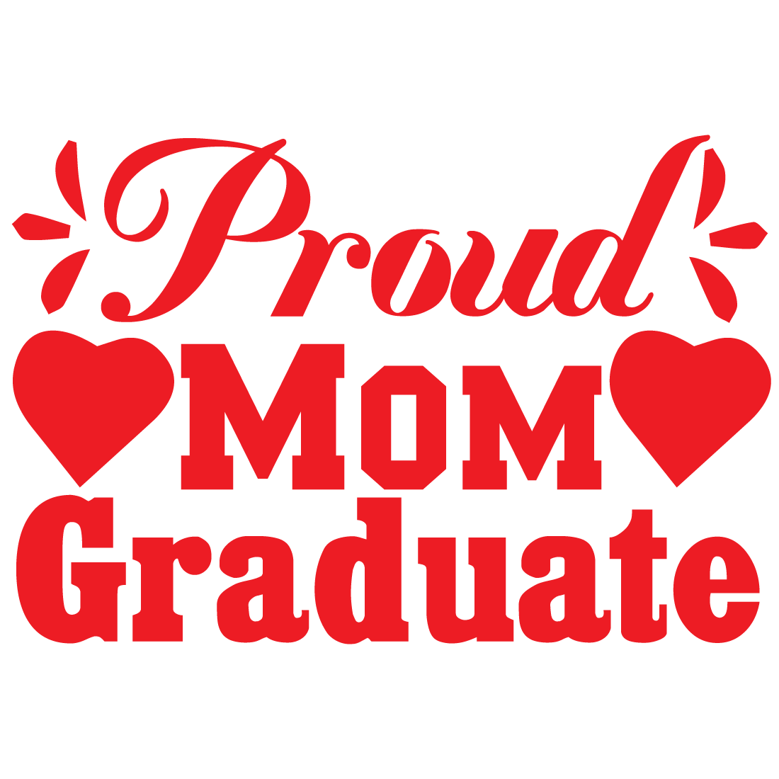 Proud Mom Graduate MasterBundles