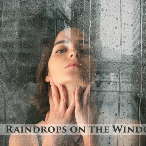 Raindrops on the Window Overlayscover image.