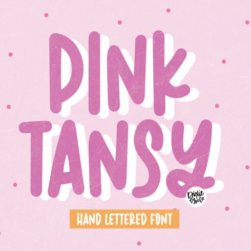 PINK TANSY Cute Sans Font cover image.