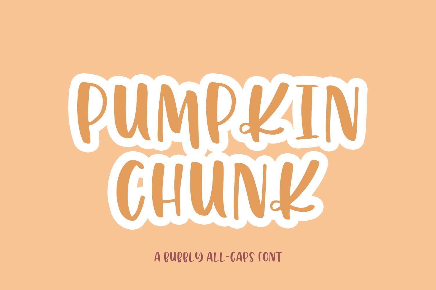 Pumpkin Chunk Sans cover image.
