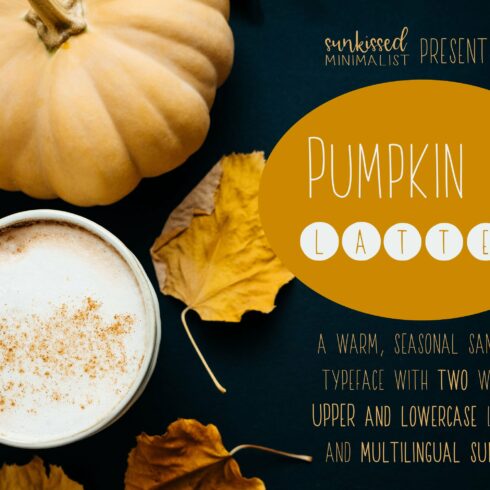 Pumpkin Pie Lattes - A Warm Font cover image.