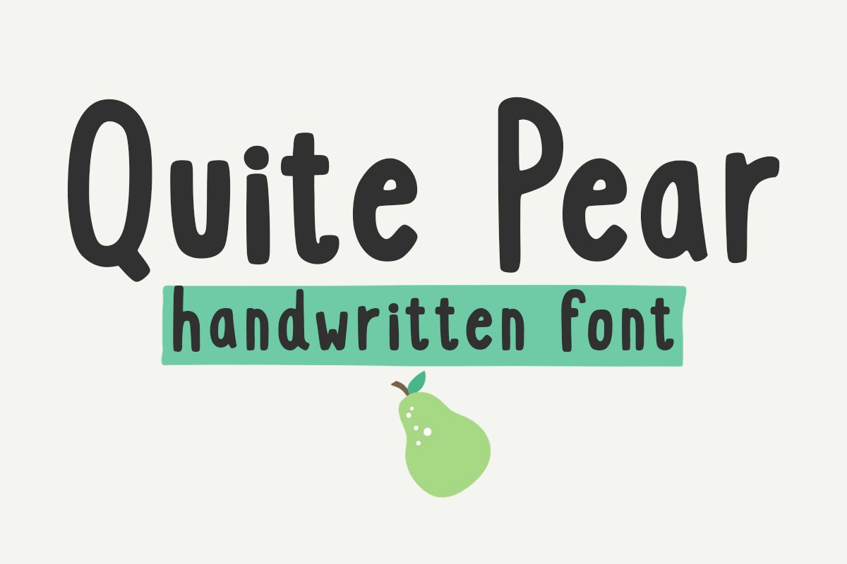 Quite Pear - A Fun Handwritten Font cover image.
