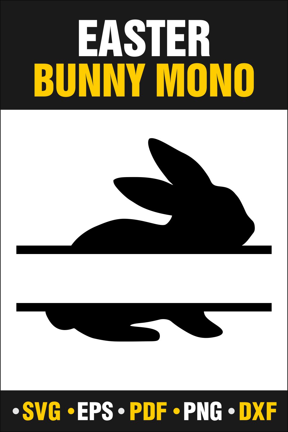 Easter Bunny Monogram, Rabbit, Bunny Monogram Svg, Vector Cut file Cricut, Silhouette , PDF, PNG, DXF, EPS - Only $3 pinterest preview image.