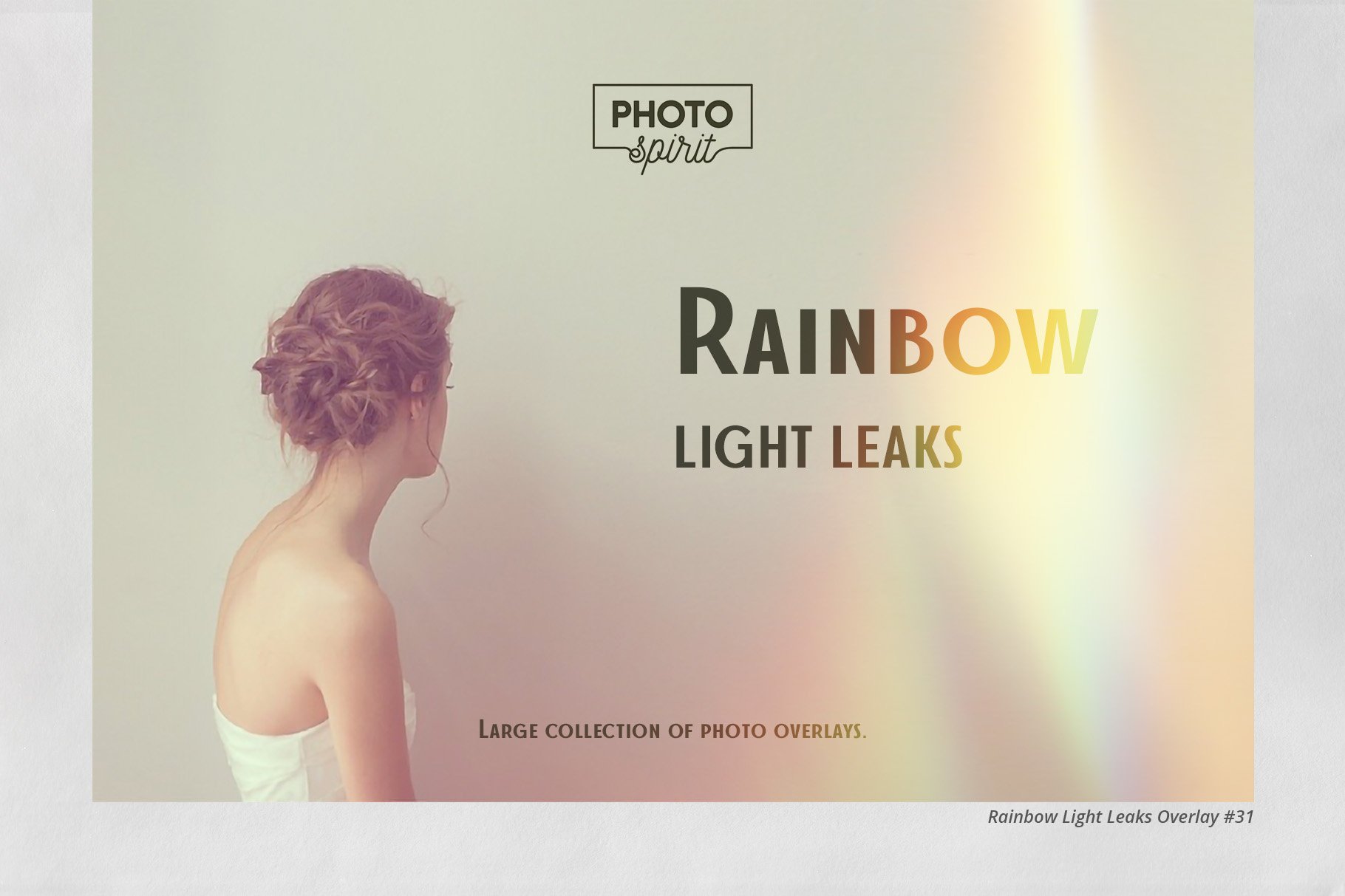 Rainbow Light Leaks Overlayscover image.