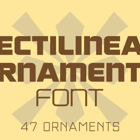 Rectilinear Ornaments Font cover image.