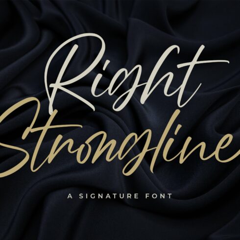 Right Strongline - a Signature Font cover image.