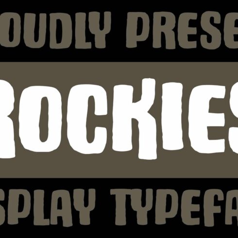 ROCKIES - Rough Display Font cover image.