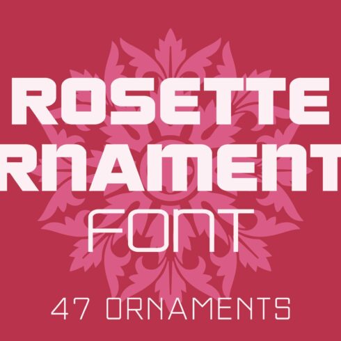 Rosette Ornaments Font cover image.